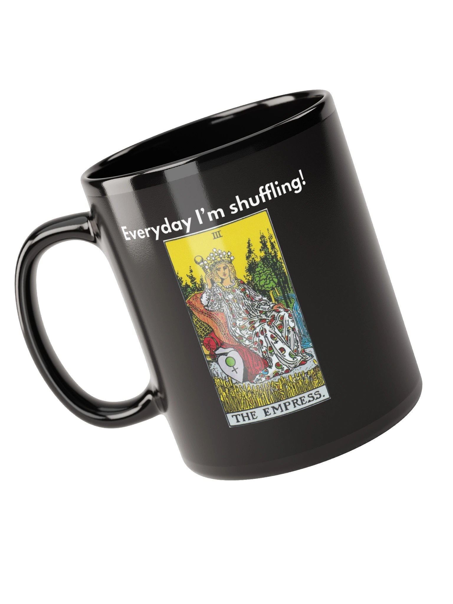 Everyday I’m Shuffling – Empress Mug product image (5)
