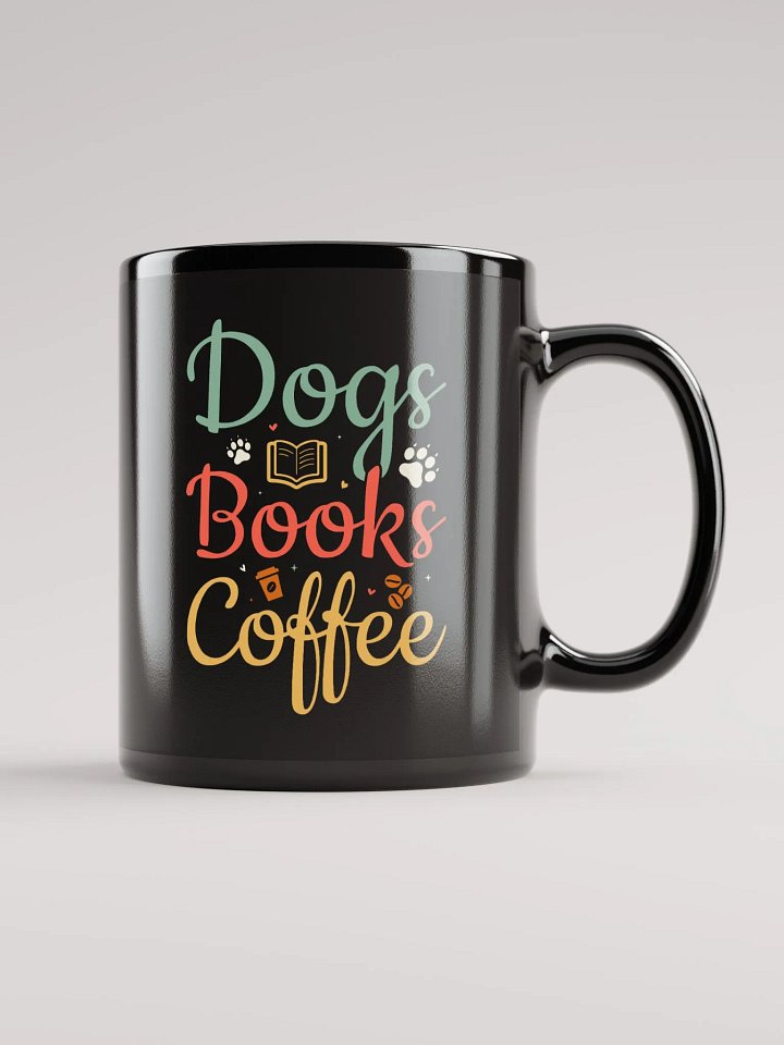"Dogs, books and coffee" black Ceramic Mug product image (1)