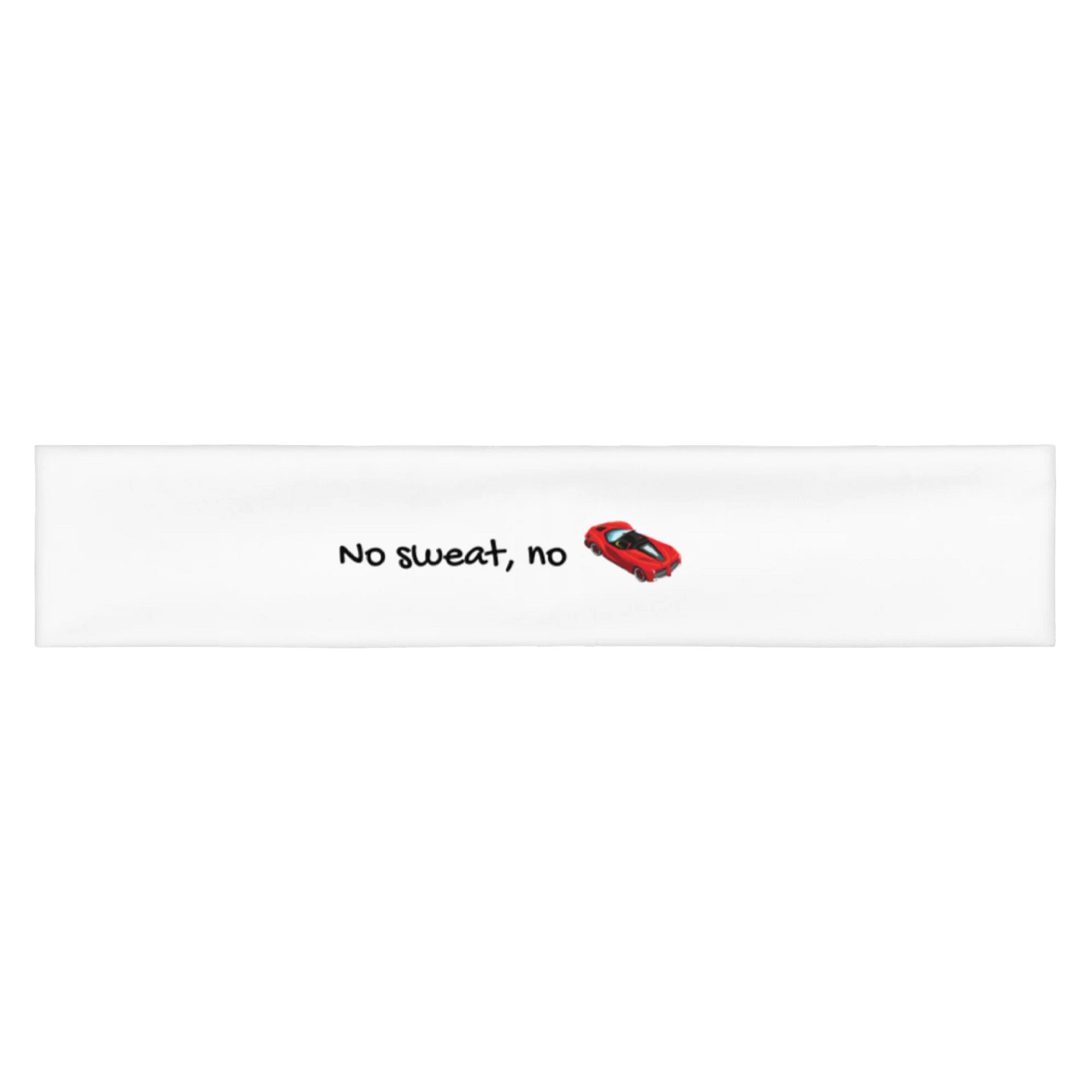 No Sweat, No Ferrari Headband product image (1)