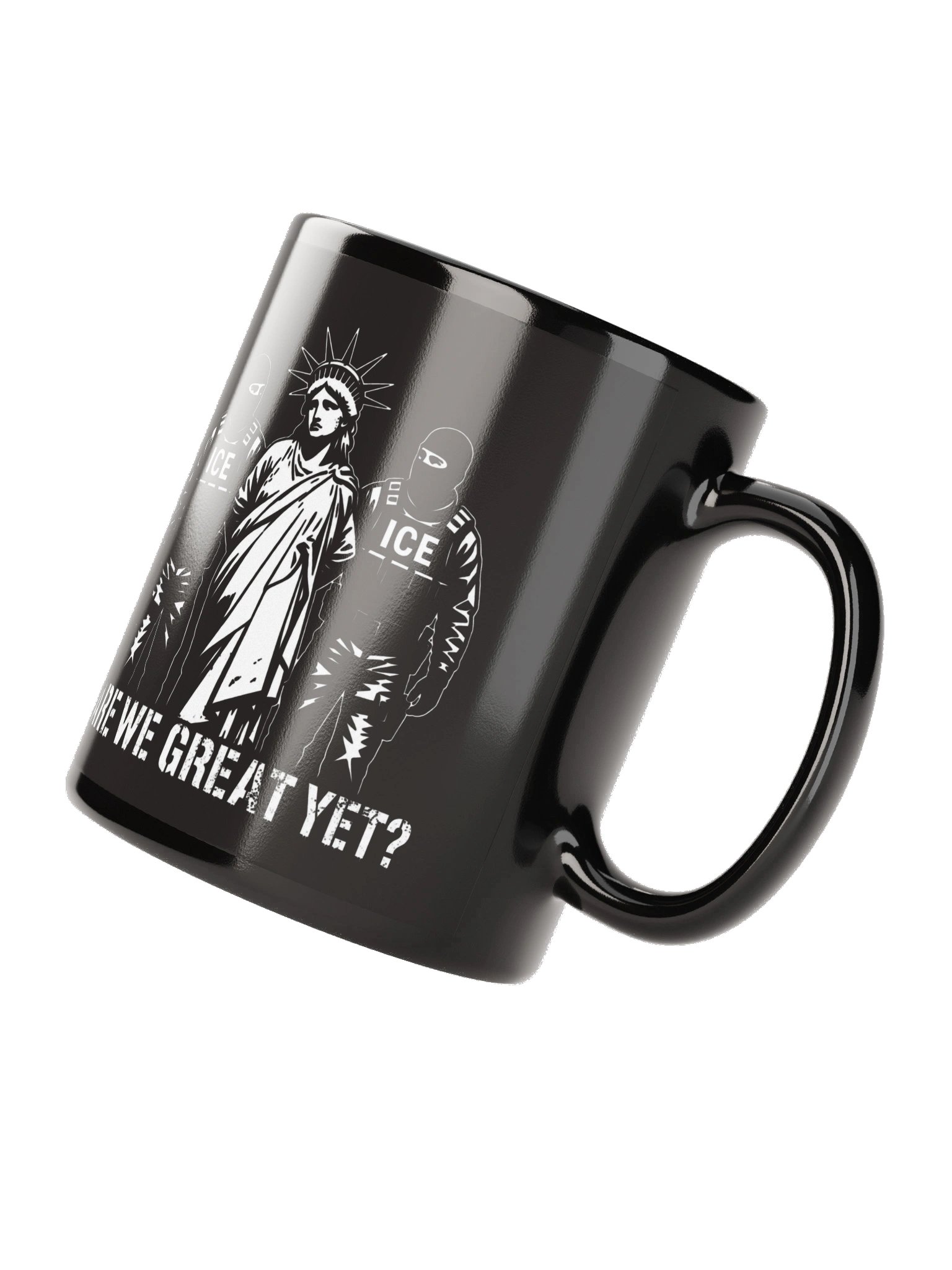 Are We Great Yet? Mug product image (2)