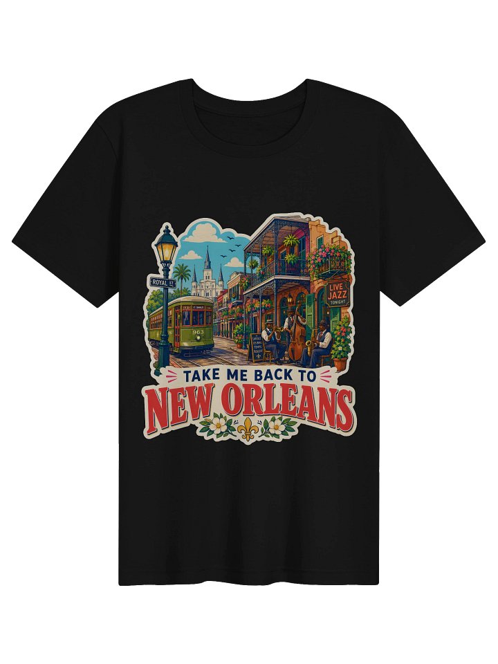 Take Me Back To New Orleans Tee product image (1)