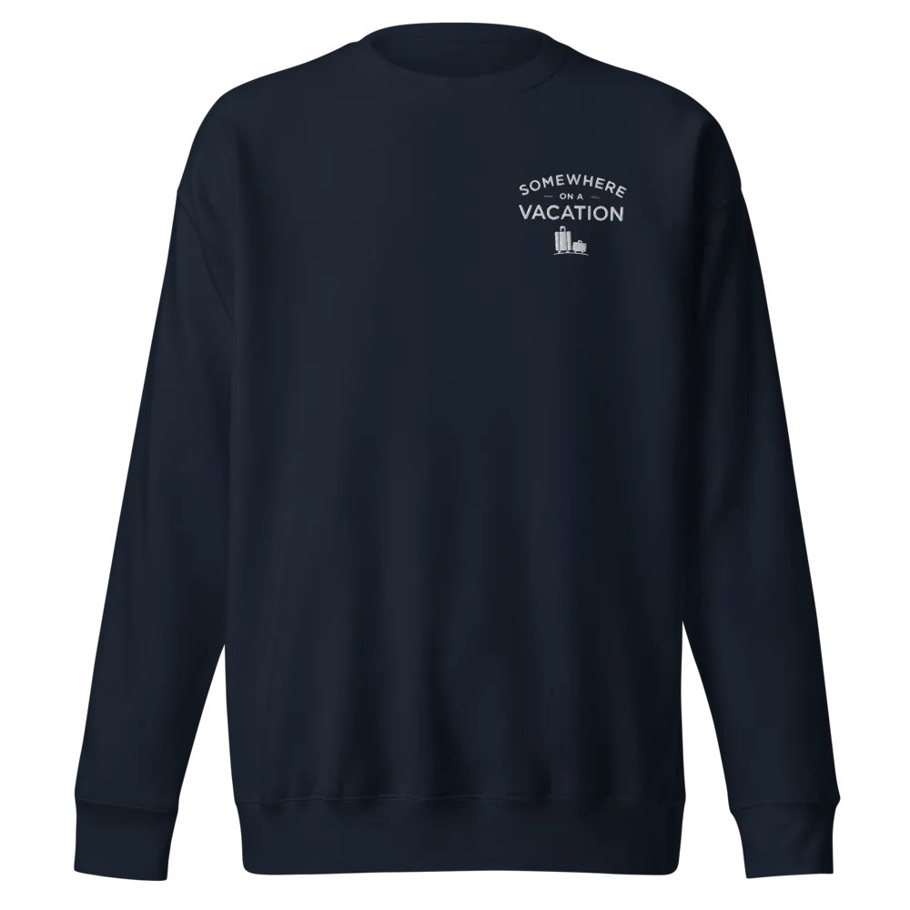 Somewhere on a Vacation Embroidered Unisex Premium Sweatshirt product image (1)