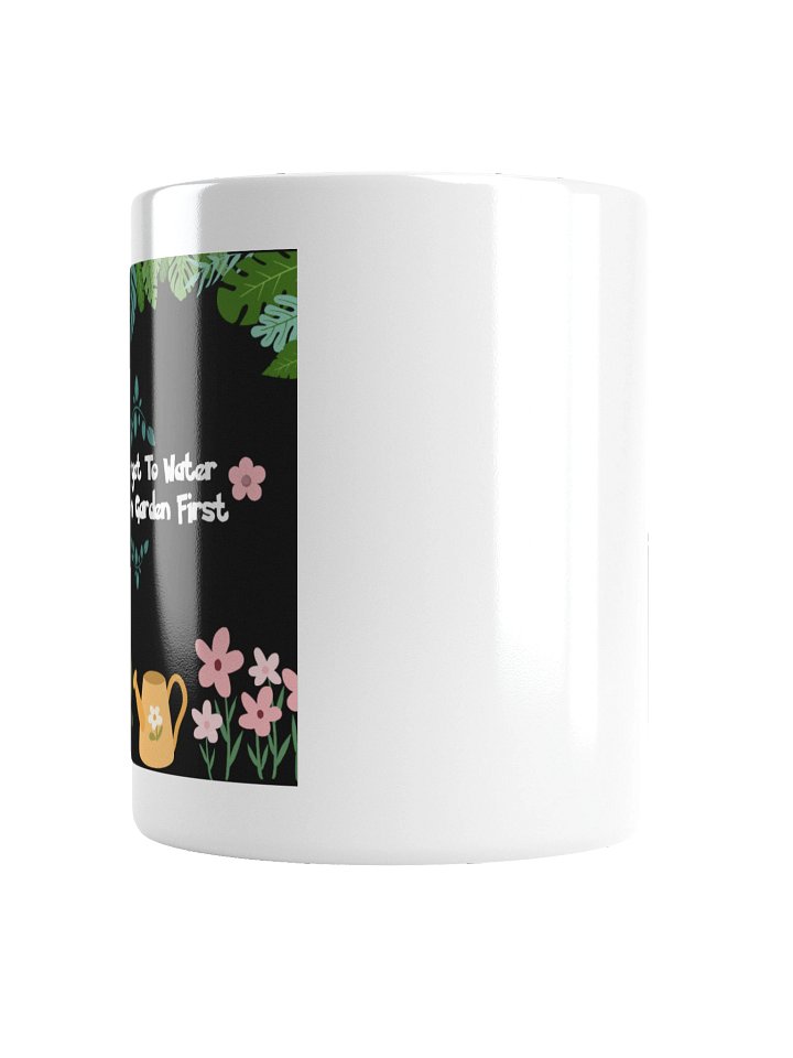 Water Your Own Garden Mug product image (4)