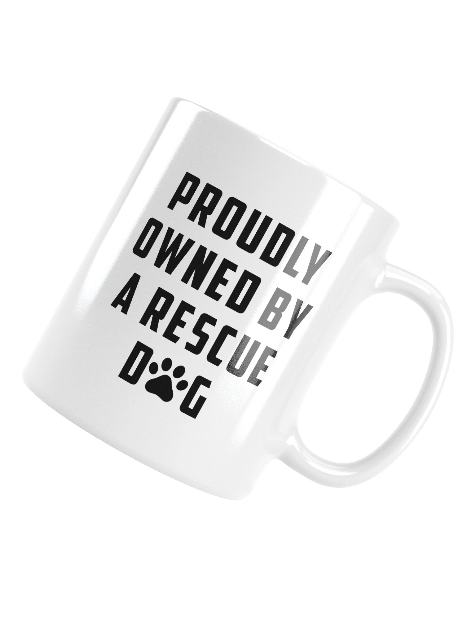 Proudly Owned By A Rescue Dog Mug Cup product image (14)