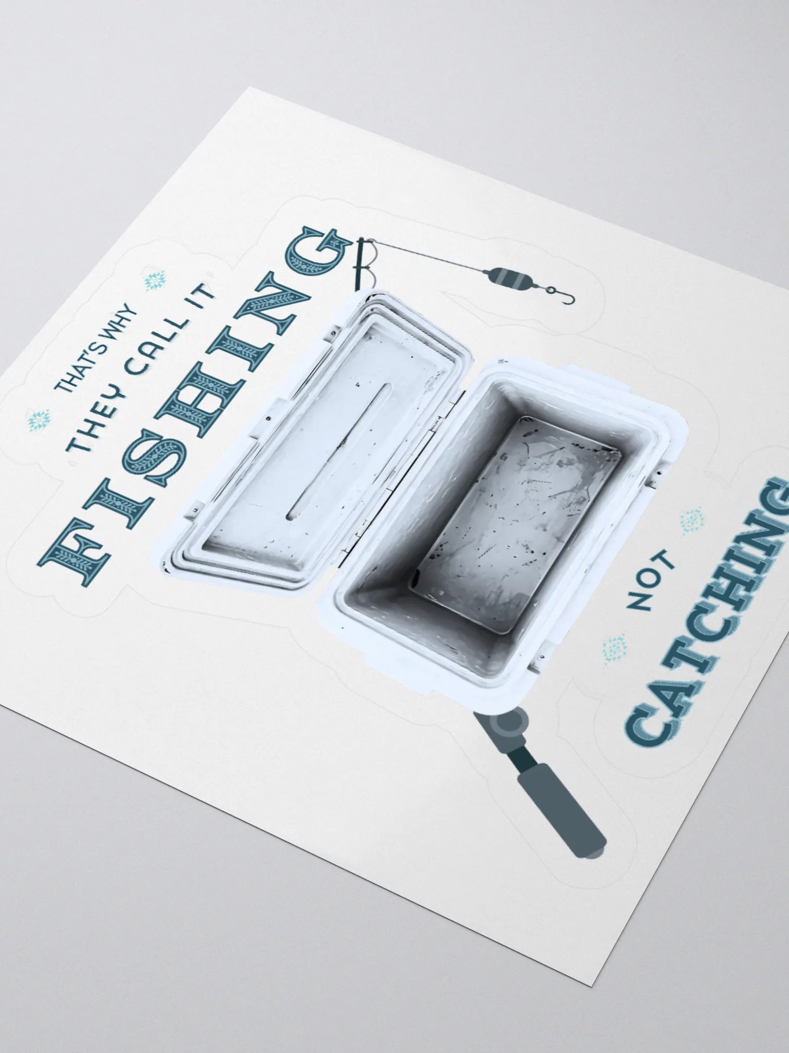 Fishing Not Catching - Funny Fishing Sticker With Empty Cooler product image (11)