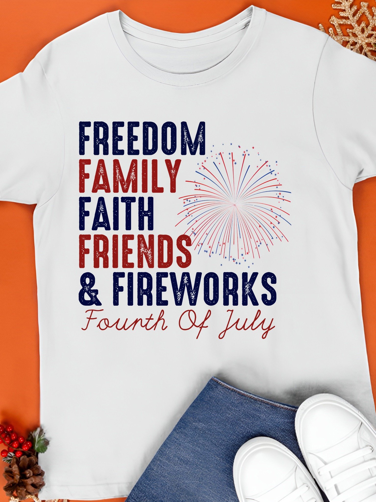 Freedom, Family, Faith, Friends & Fireworks Fourth of July Shirt product image (1)