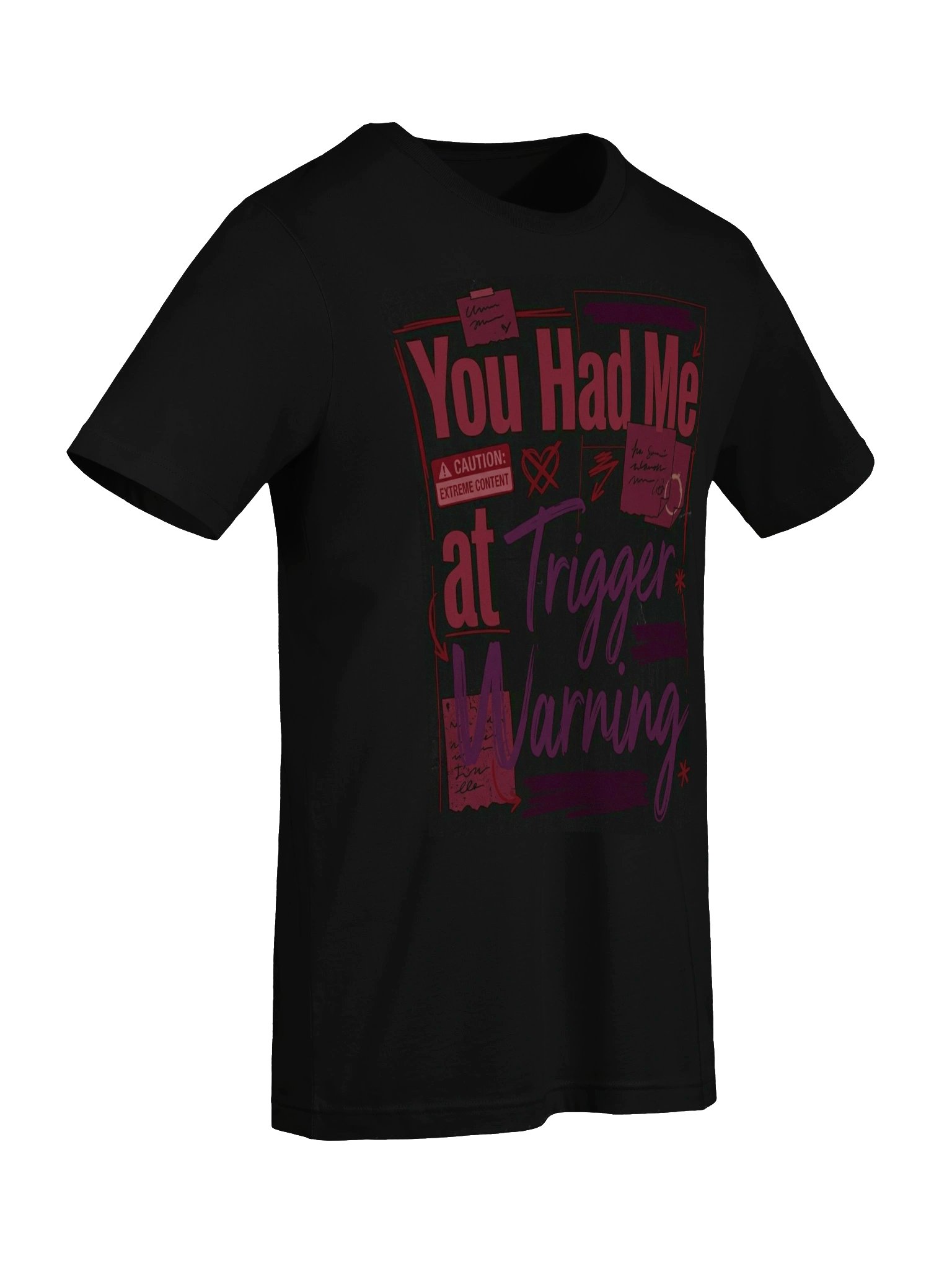 You Had Me at Trigger Warning Dark Romance T-Shirt for Extreme Content Readers product image (7)