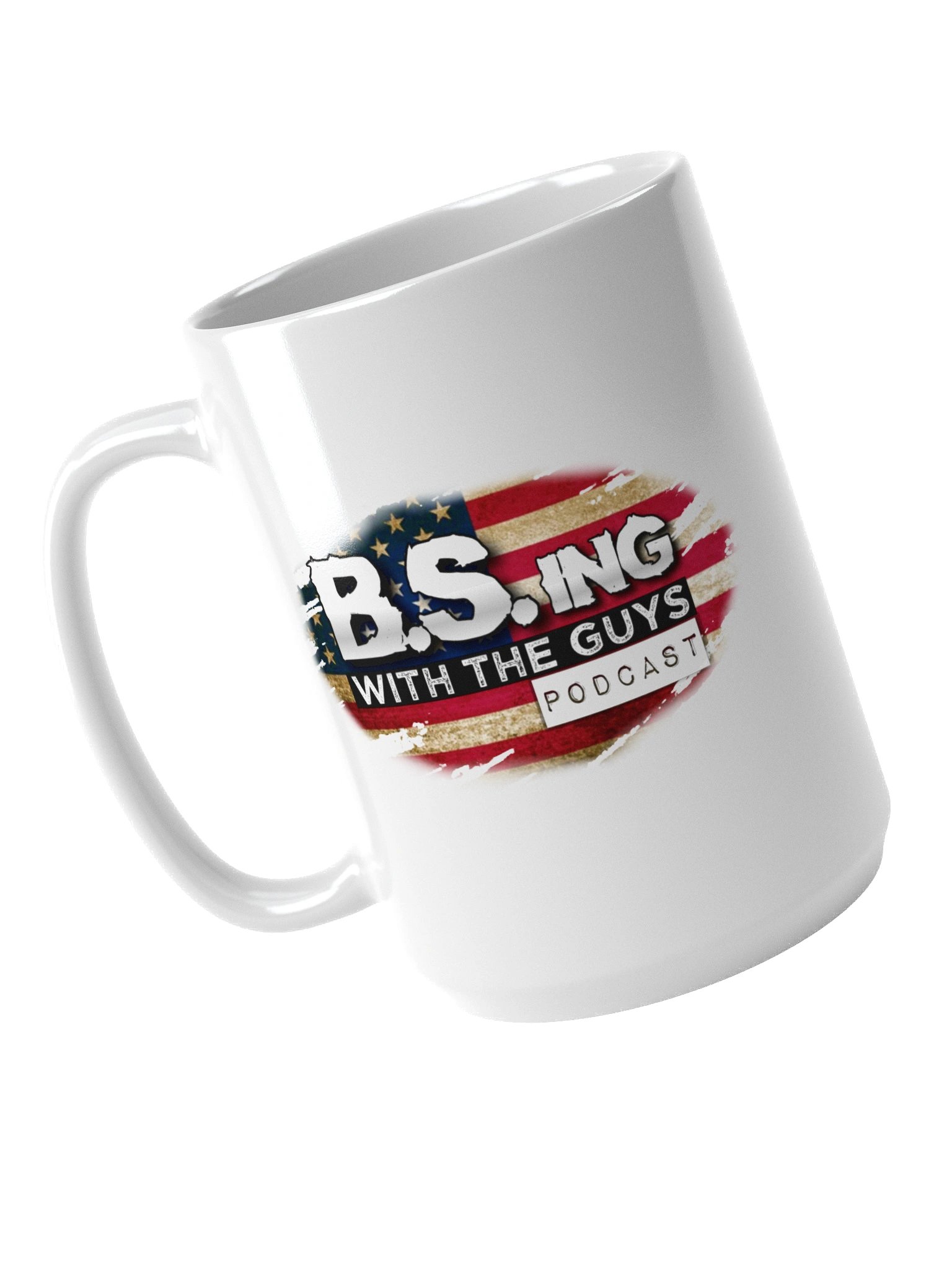 B.S.ing With The Guys MERICA Mug white product image (4)