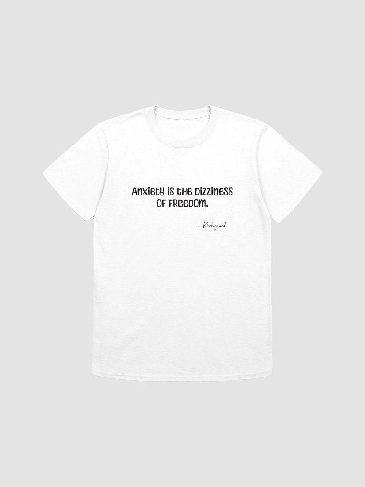 Anxiety Quote T-Shirt product image (1)