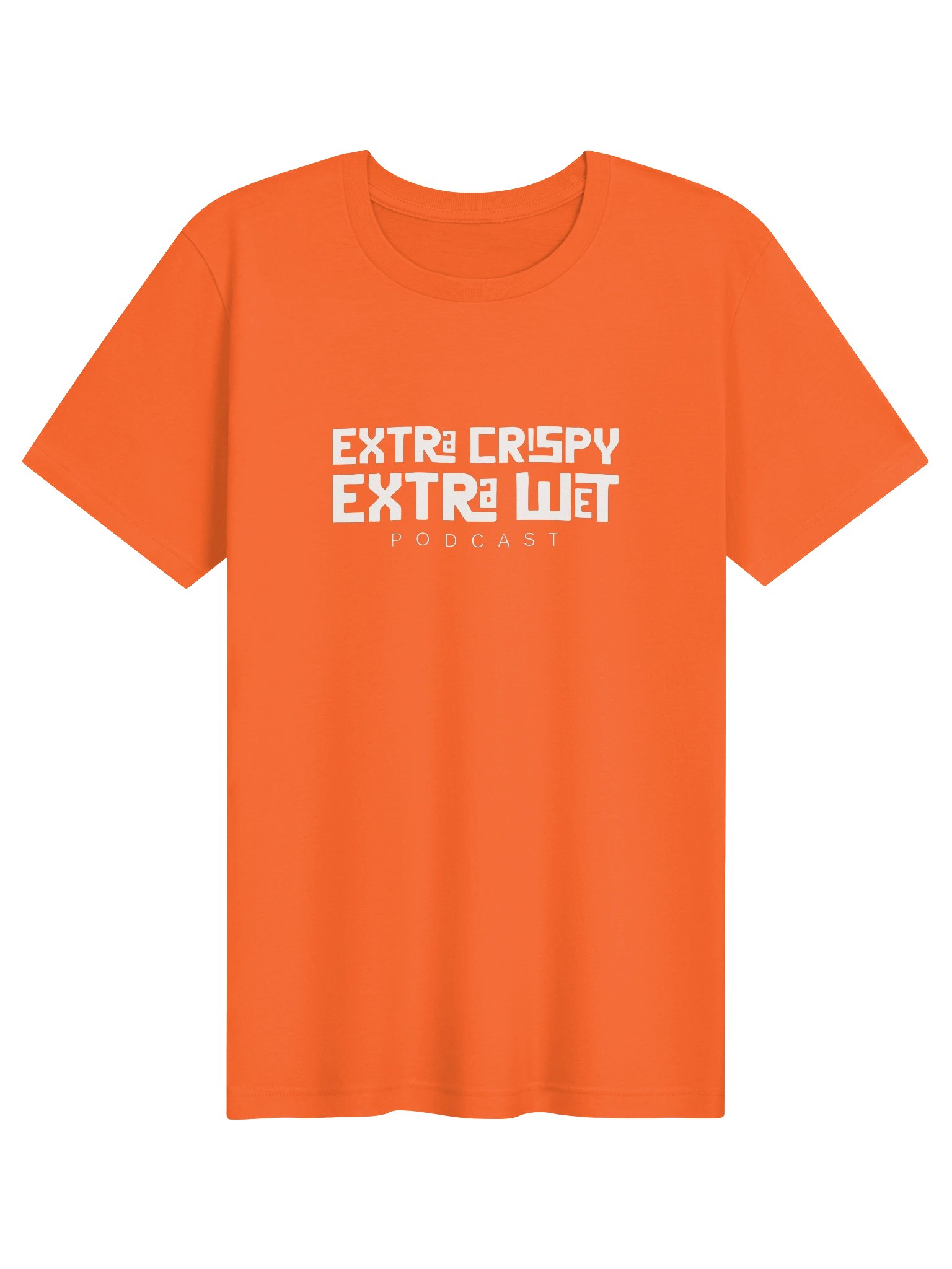 Extra Crispy Extra Wet Podcast Tee product image (1)