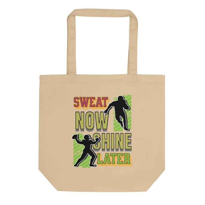 Sweat Now Shine Later Football Eco-Friendly Tote Bag product image (1)