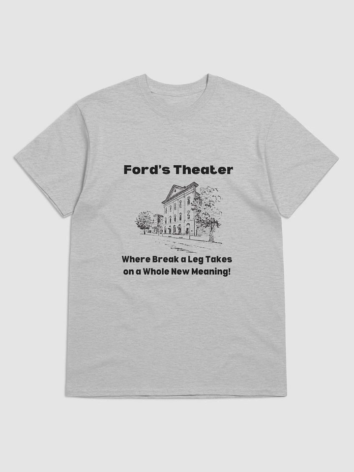 Break a Leg! Tshirt product image (1)