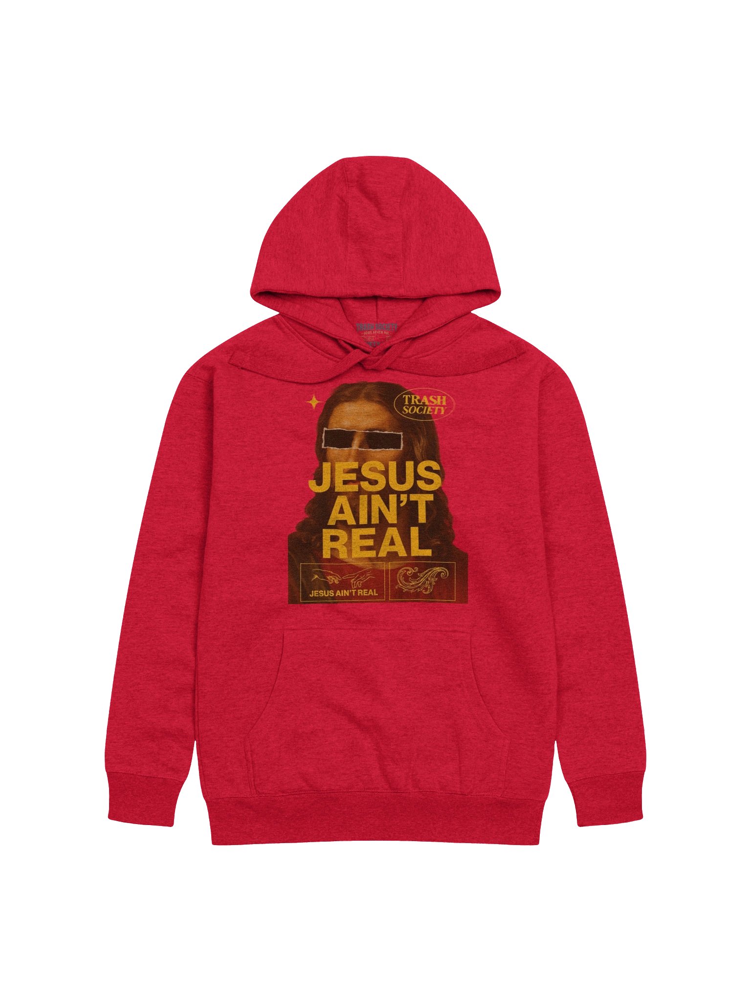 JESUS AIN'T REAL product image (1)