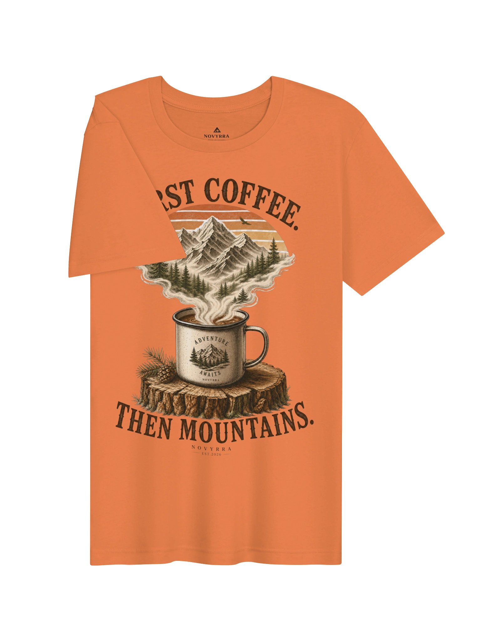 FIRST COFFEE. THEN MOUNTAINS. Graphic T-Shirt product image (23)