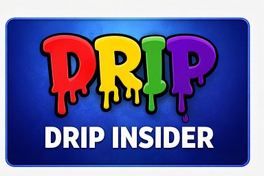 DRIP INSIDER