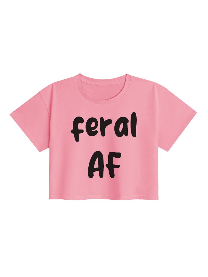 feral af crop tee product image (4)