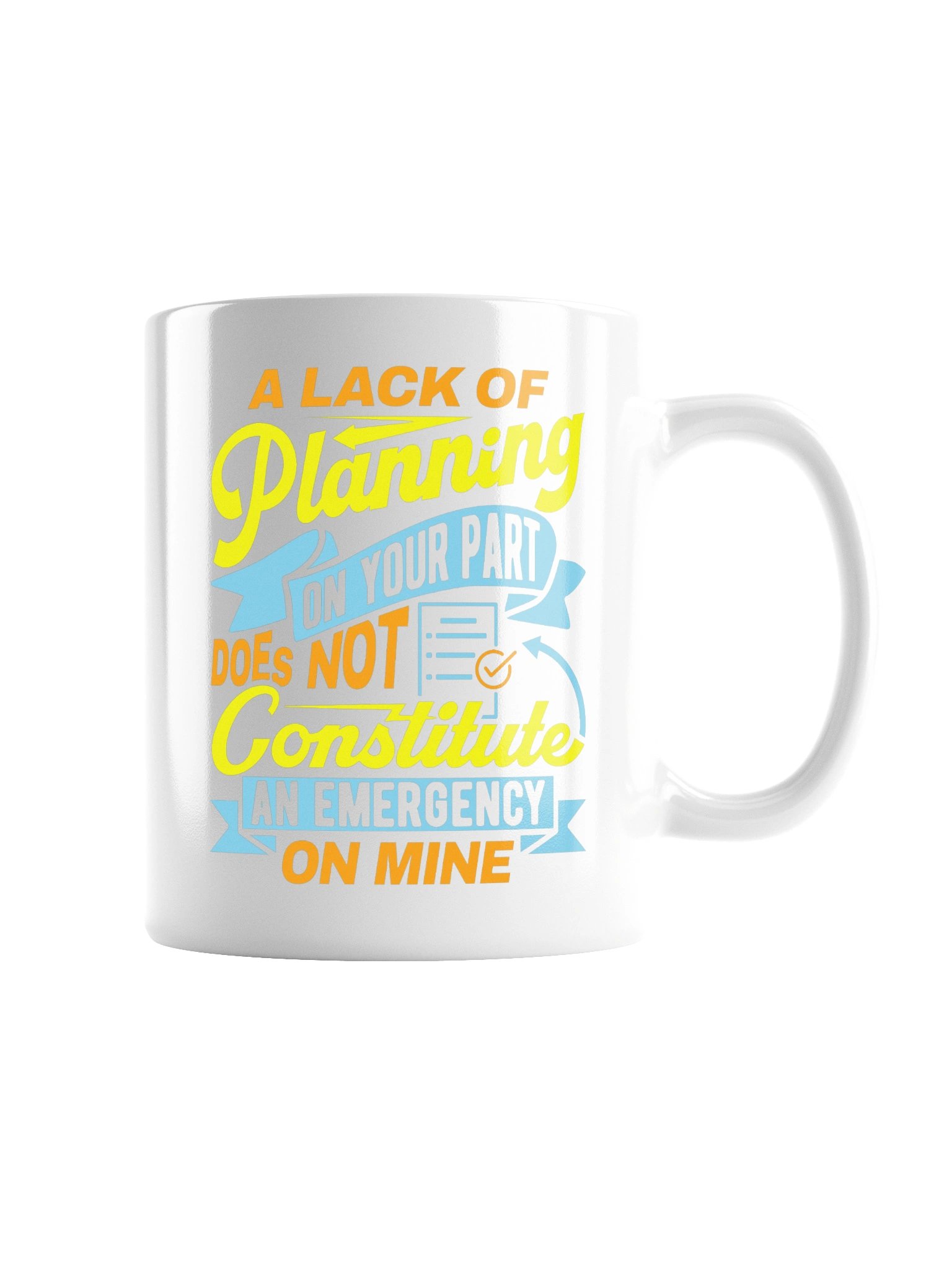 A Lack of Planning Funny Office Mug product image (7)