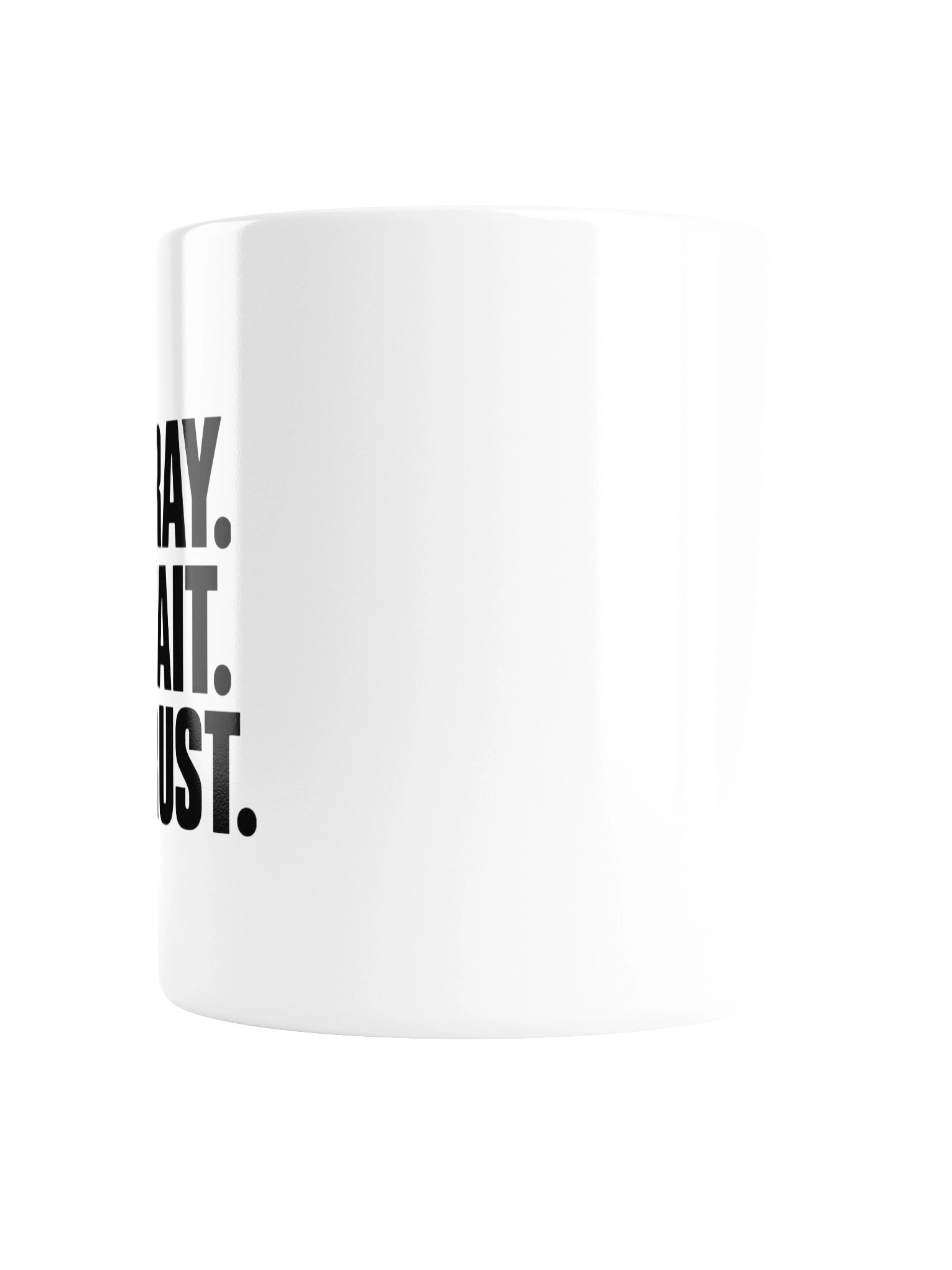 DEP Pray Wait Trust Mug product image (6)