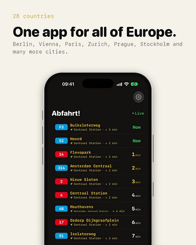Eine App für 28 Länder, statt einer neuen App in jeder Stadt.

One app for 28 countries, instead of a new app in every city.
