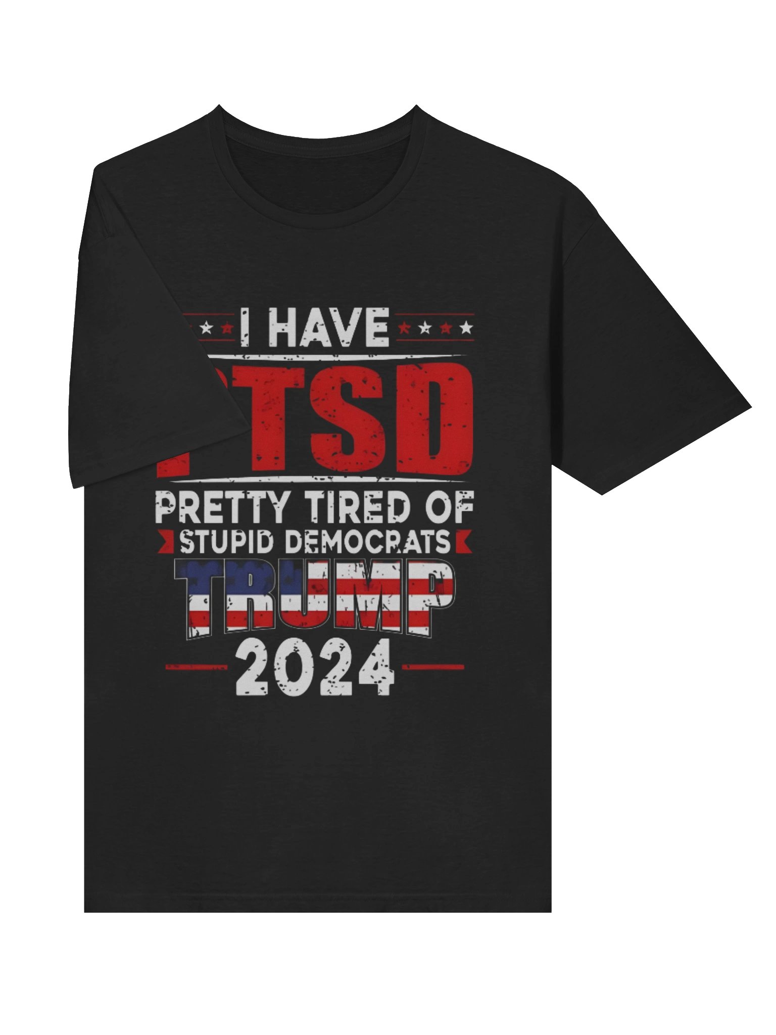 I Have PTSD Pretty Tired Of Uninformed Democrats Trump 2024 Shirt product image (3)