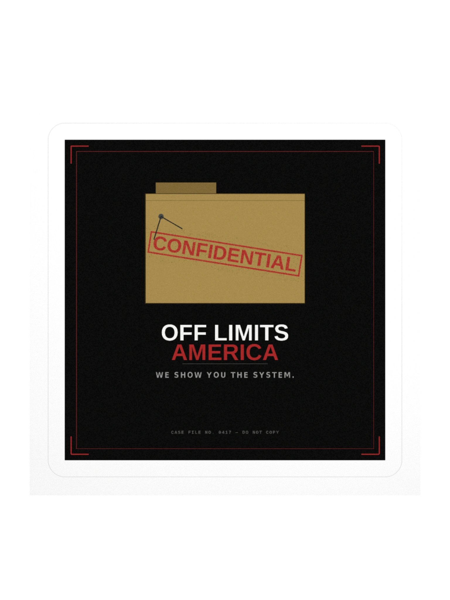 Off Limits America — Case File Sticker product image (2)