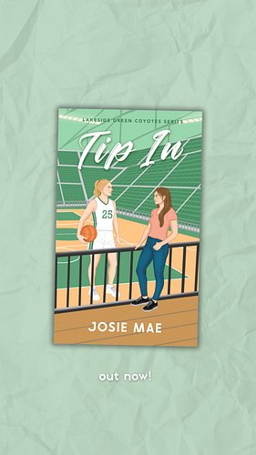 Tip In by Josie Mae is available on KU, e-book, and paperback!

Tip In includes:
💚 Sapphic Romance
🏀 Sports Romance
💚 Bookwor...