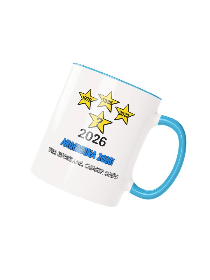 Mug 2 | ARGENTINA 2026! TRES ESTRELLAS, CUARTA SUEÑO product image (1)