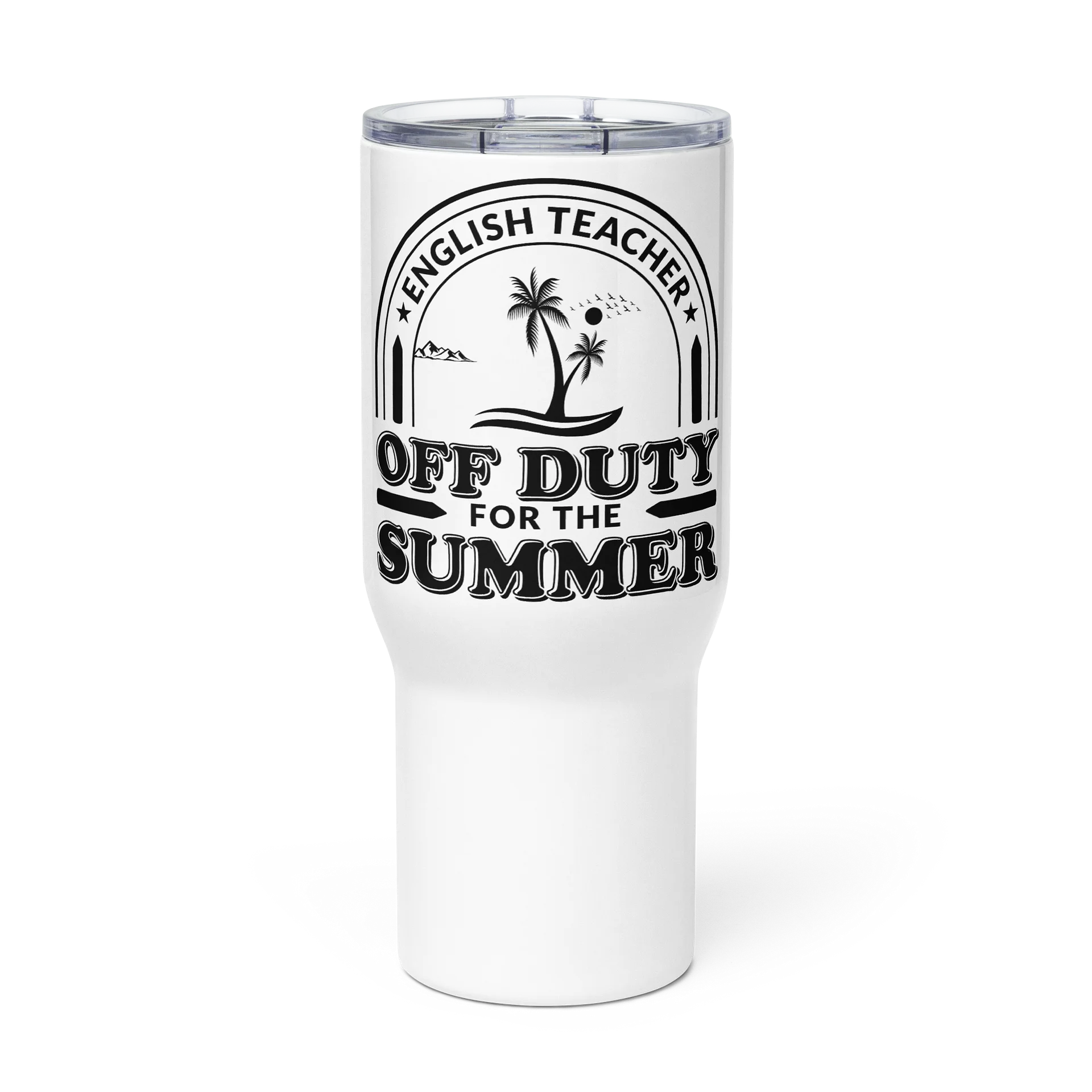 Funny English Teacher Teacher Off Duty Tumbler product image (1)
