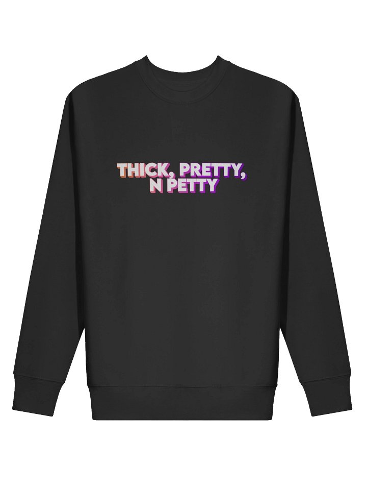Thick Pretty N Petty Sweatshirt product image (17)