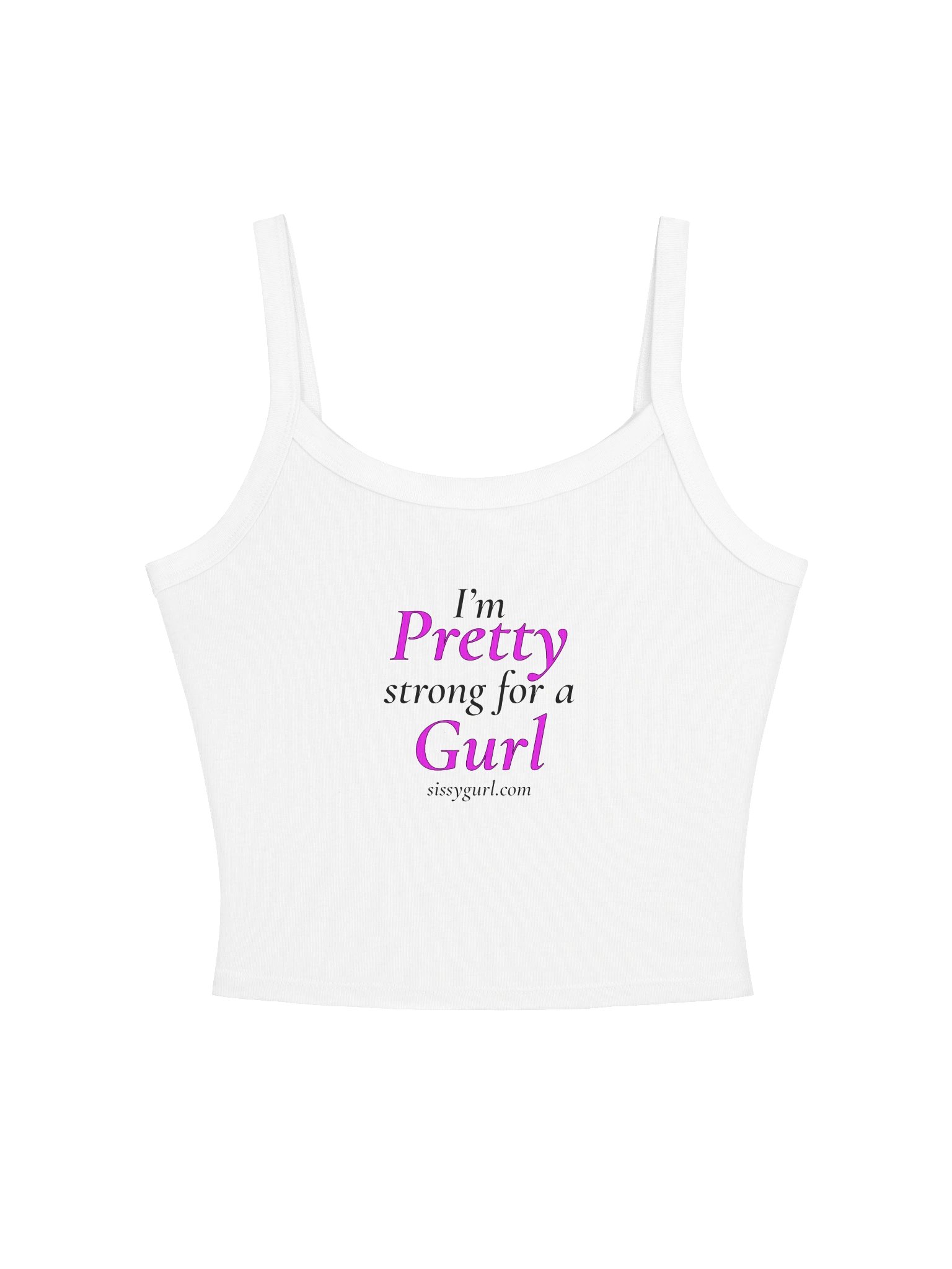 SissyGurl Tank Top White