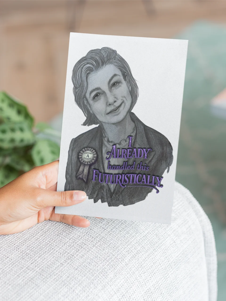 Already Handled This Futuristically Printable Greeting Card (Choose Your Message) product image (9)