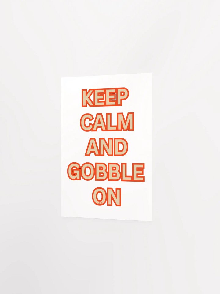 KEEP CALM AND GOBBLE ON product image (8)