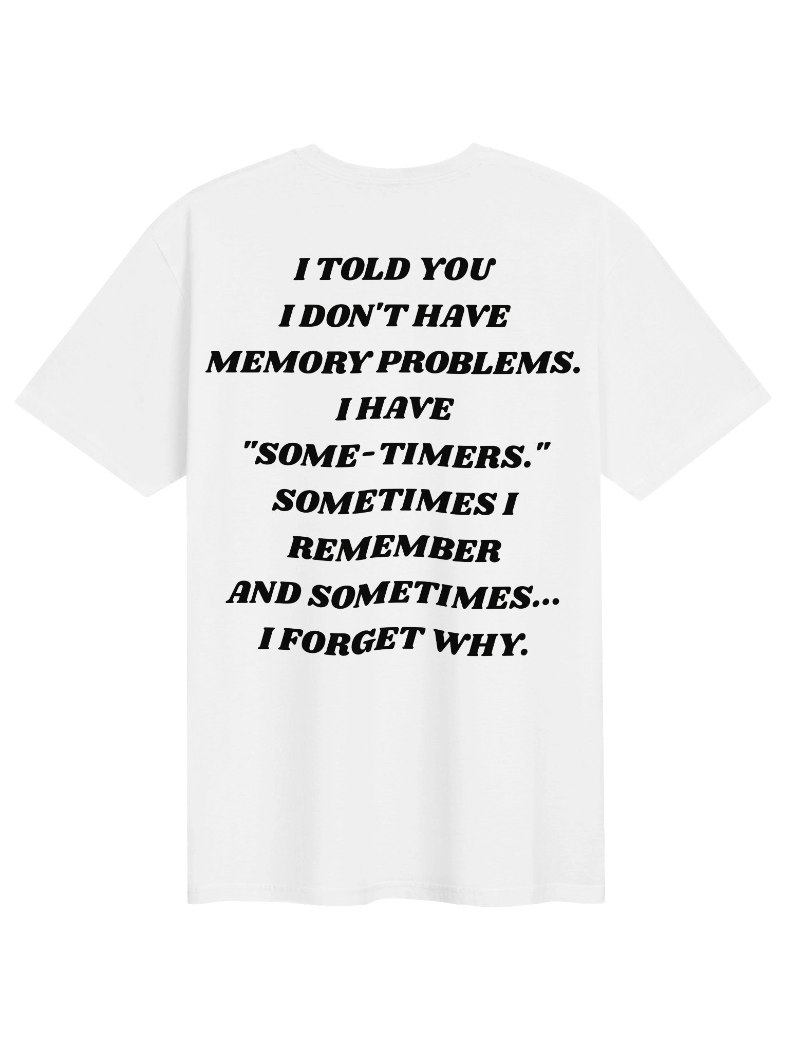 Some-Timers Funny Memory T-Shirt product image (2)