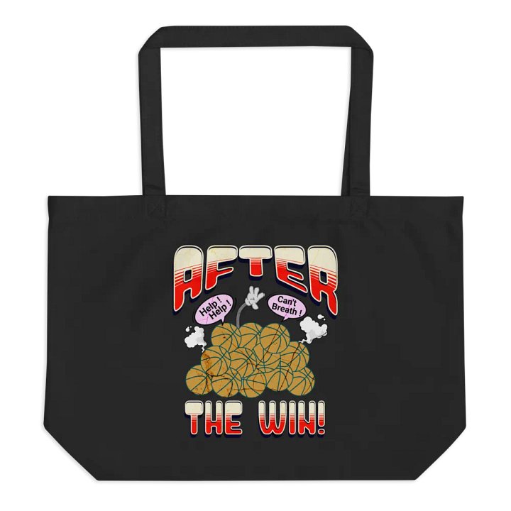 After The Win Basketball Victory Organic Tote Bag product image (1)