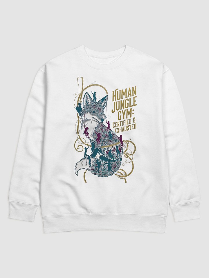 Human Jungle Gym Fox Pullover | Certified & Exhausted Funny Mom Gift product image (1)
