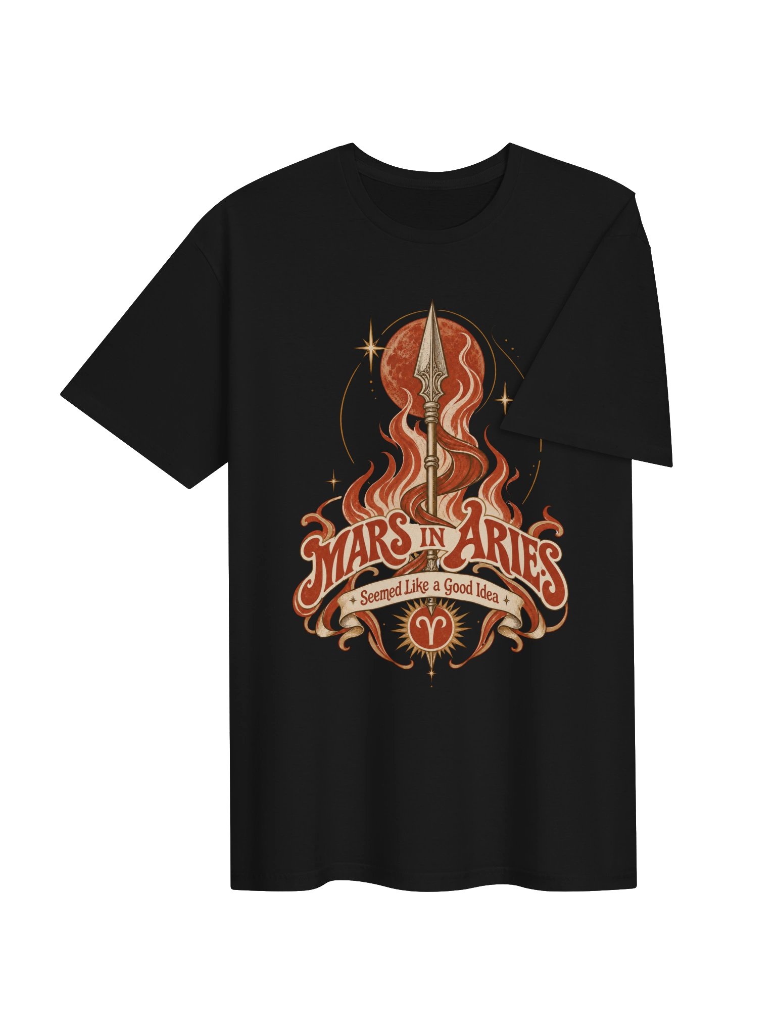 Mars in Aries Seemed Like a Good Idea Tee product image (4)