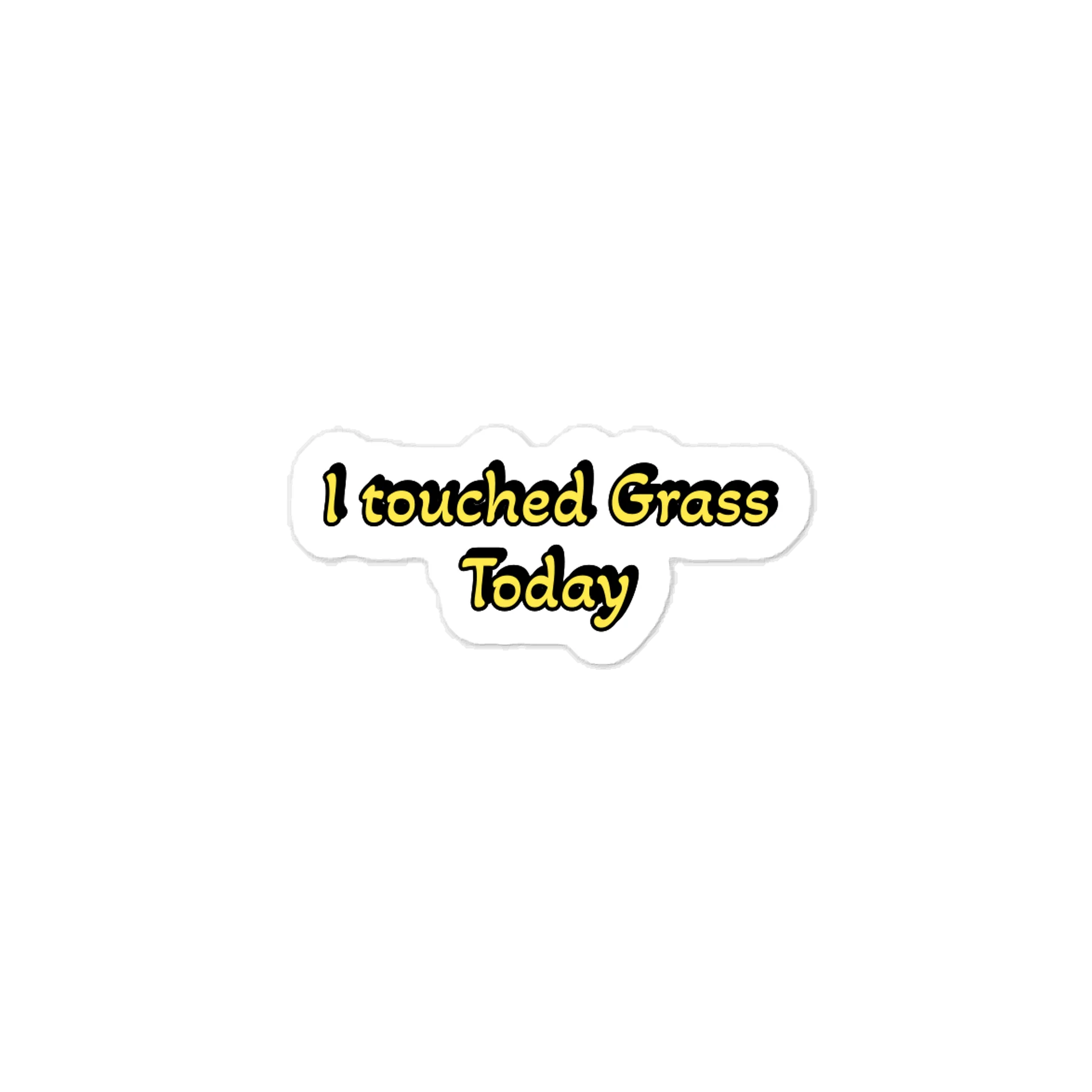 I touched Grass Today sticker product image (1)