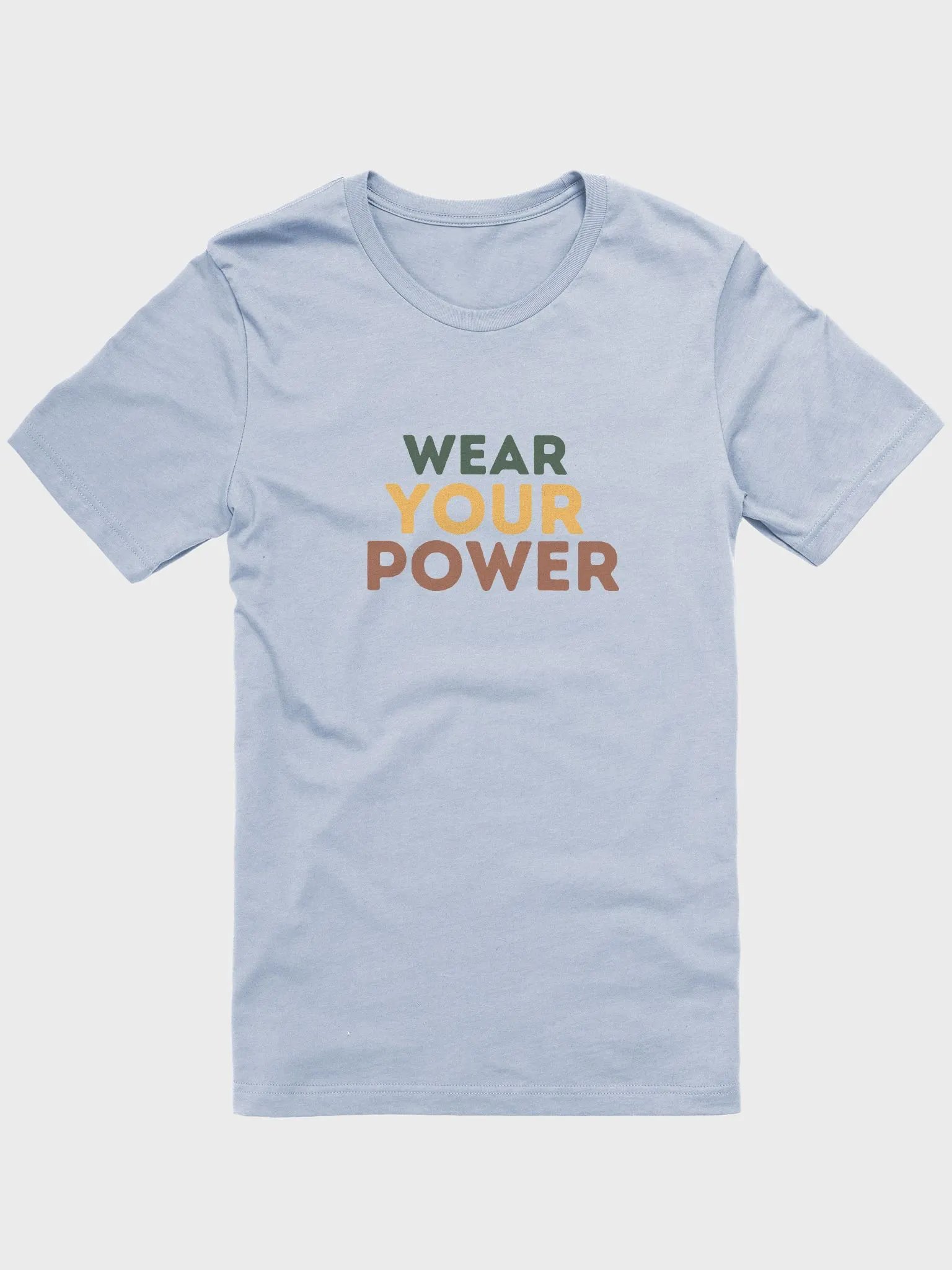 Wear Your Power – Earth Tones T-Shirt product image (10)