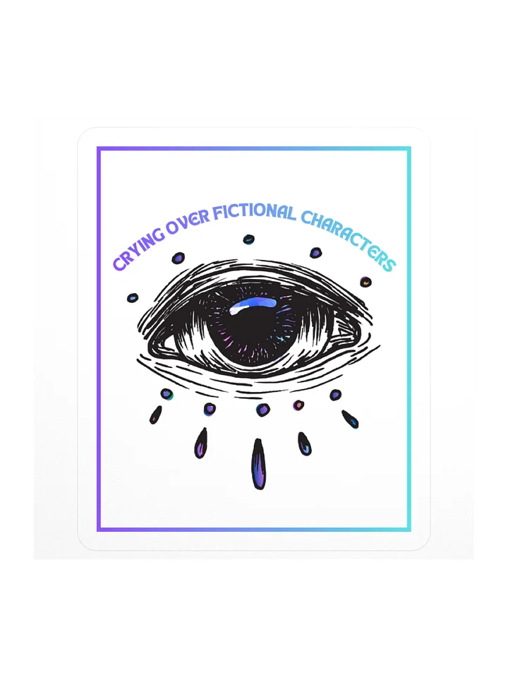 Crying Over Fictional Characters Sticker product image (1)
