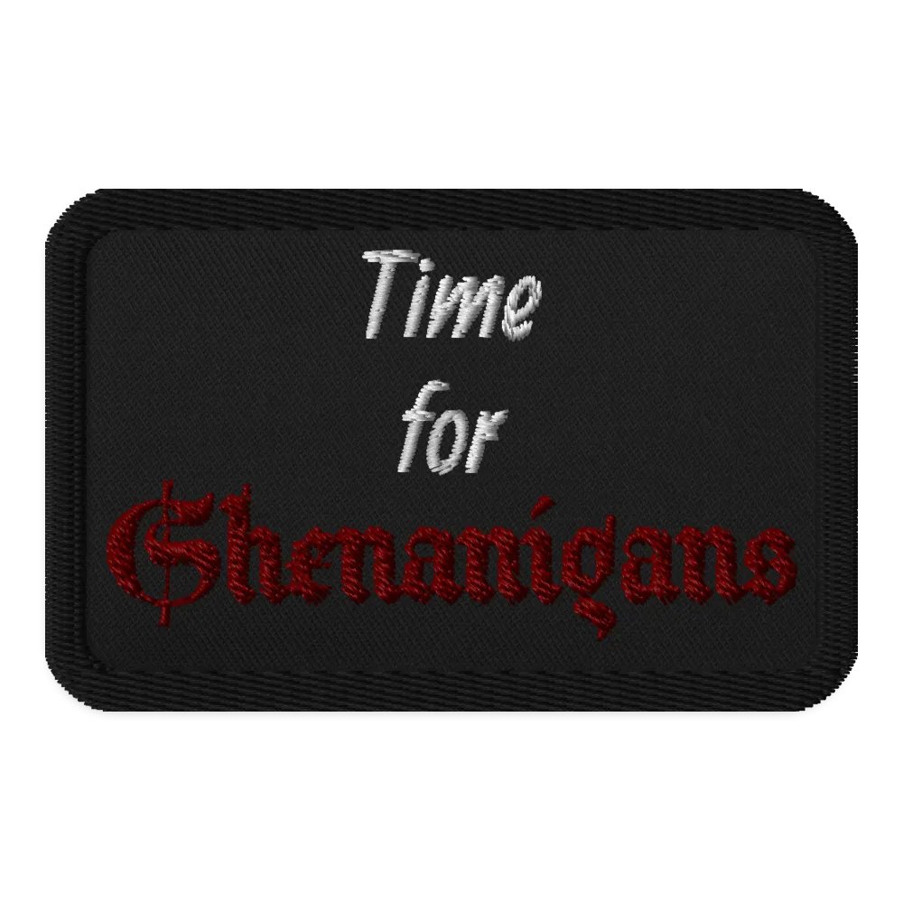Time for Shenanigans Patch product image (1)