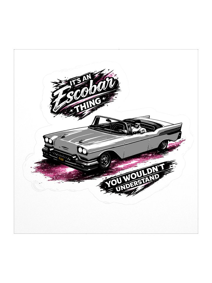 It's an Escobar Thing Car Sticker product image (2)