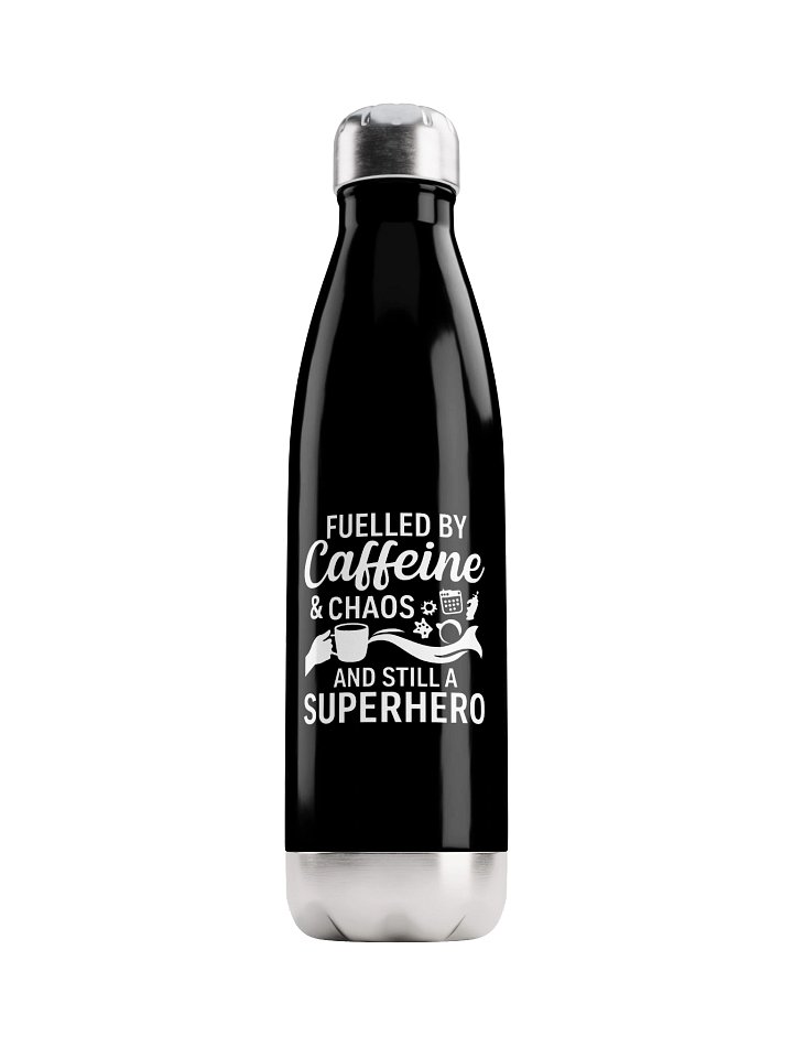 FUELLED BY Caffeine & CHAOS — Superhero Bottle product image (1)