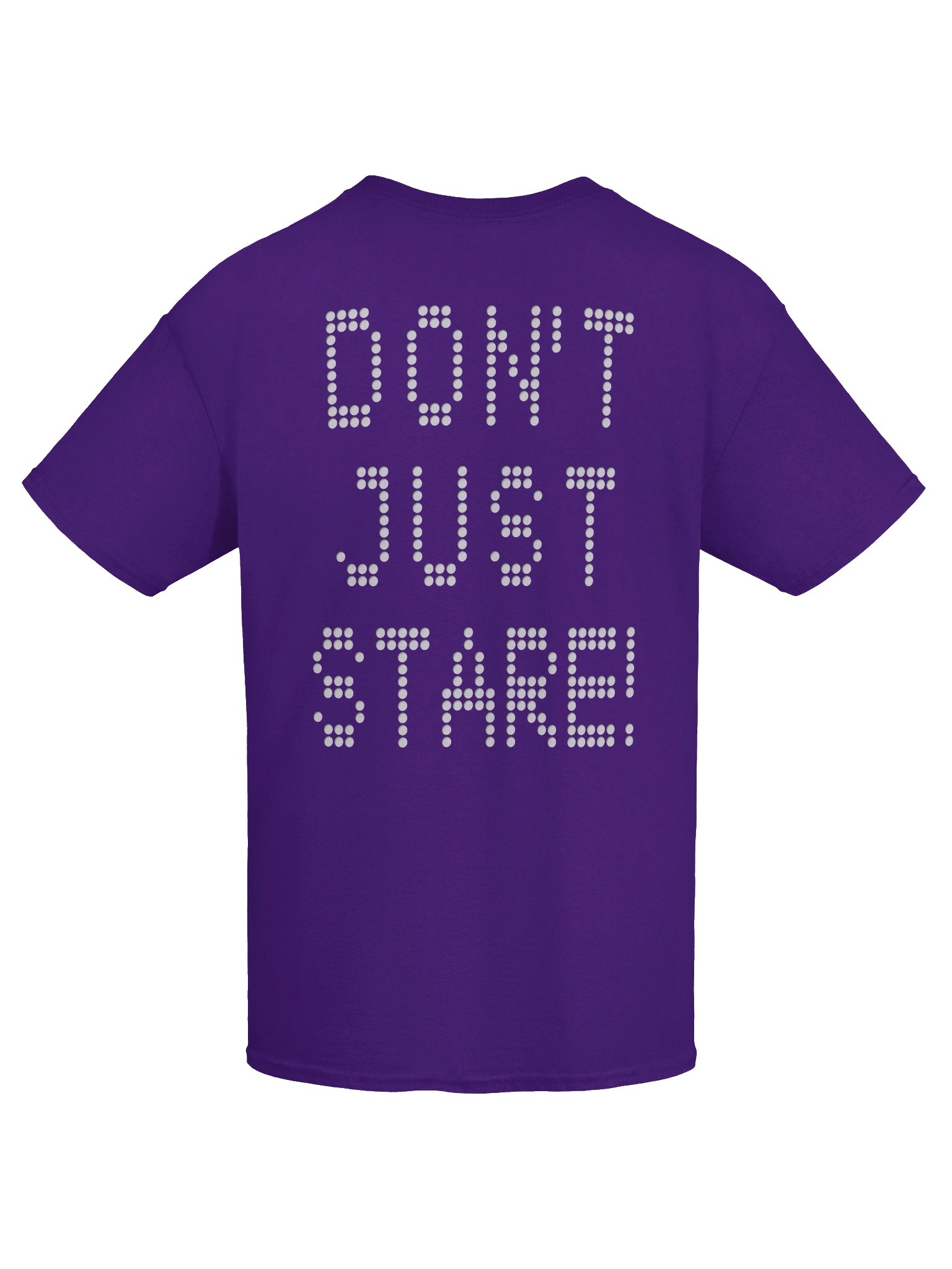 "don't just stare!" Tee product image (21)