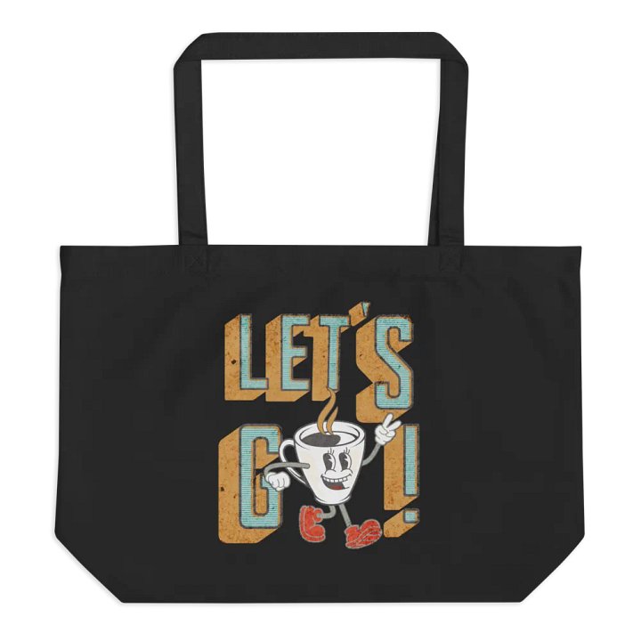 Lets Go Coffee Mascot Eco-Friendly Tote Bag product image (1)