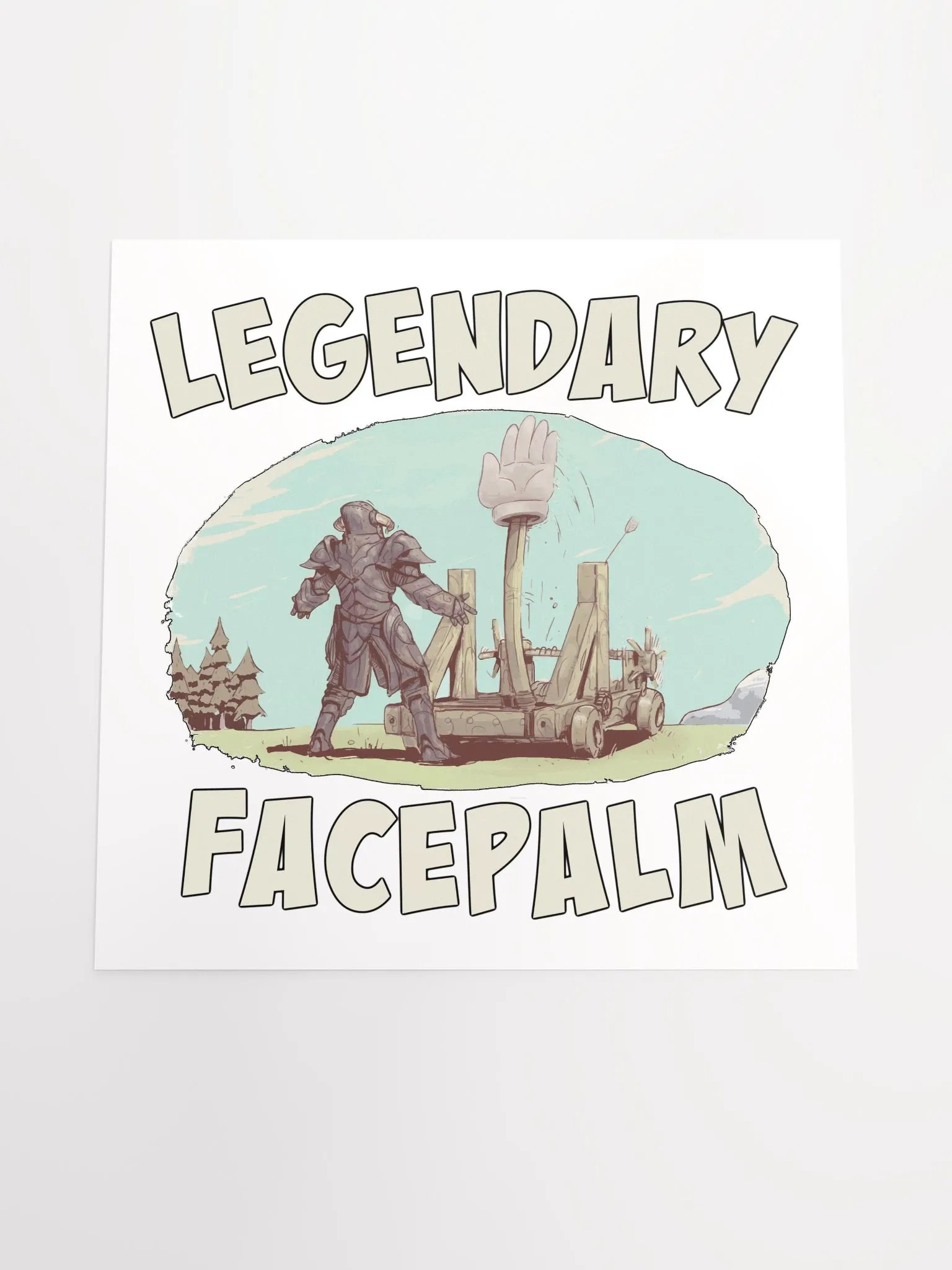 Legendary Facepalm Matte Poster product image (4)
