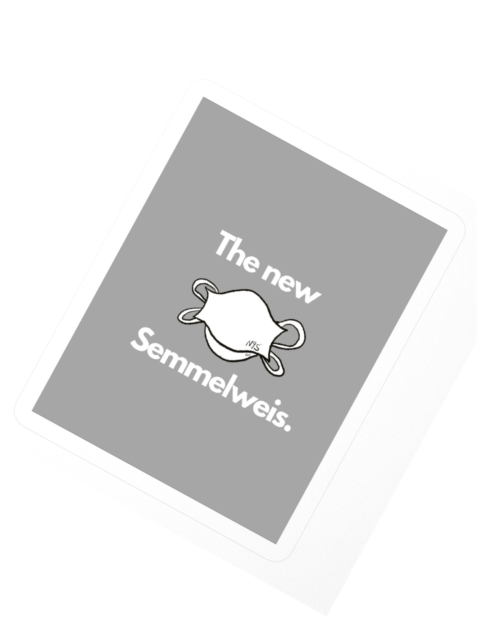 The New Semmelweis sticker product image (4)