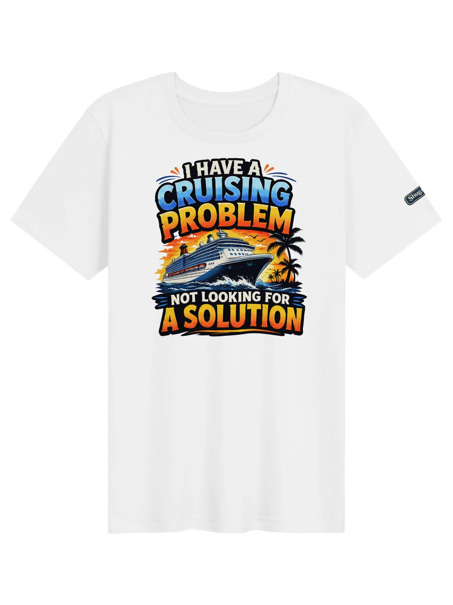 Cruising Problem T-shirt product image (1)