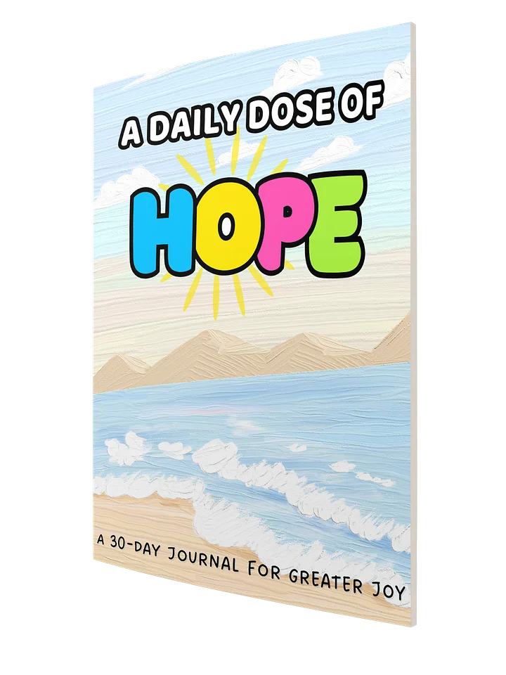 Daily Dose of Hope: A 30-Day Journal for Greater Joy product image (1)