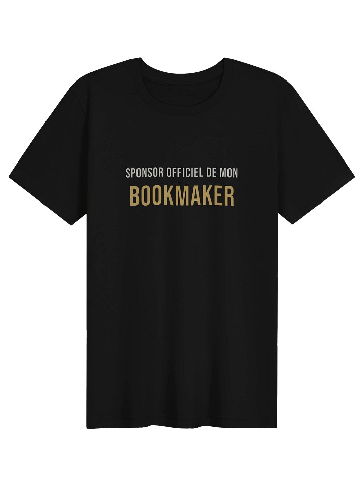 Le Tee du Sponsor — « Sponsor officiel de mon bookmaker » product image (1)