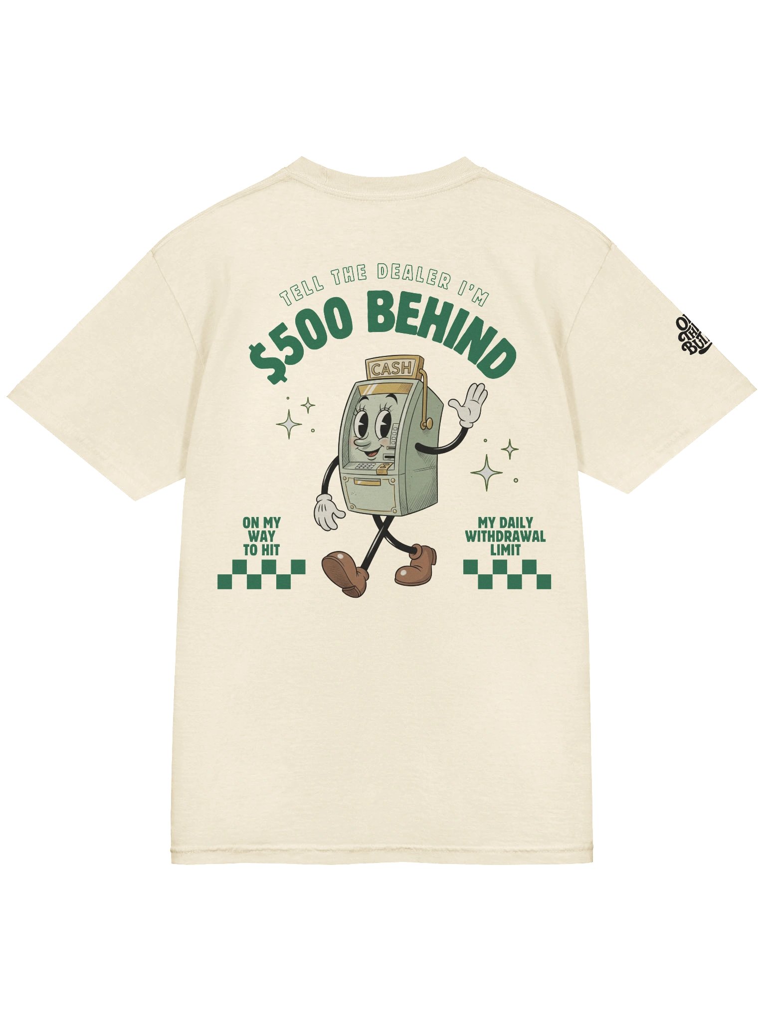 '$500 Behind' Tee product image (4)